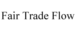 FAIR TRADE FLOW