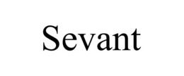 SEVANT