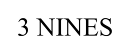 3 NINES