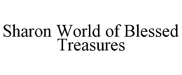SHARON WORLD OF BLESSED TREASURES