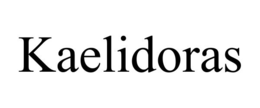 KAELIDORAS