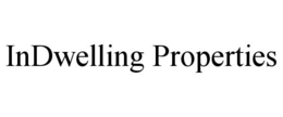 INDWELLING PROPERTIES