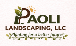 PAOLI LANDSCAPING, LLC "PLANTING FOR A BETTER FUTURE"