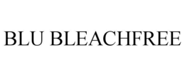 BLU BLEACHFREE