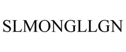 SLMONGLLGN