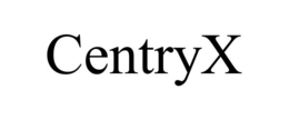CENTRYX
