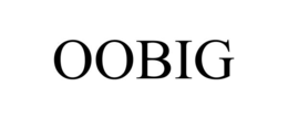 OOBIG