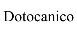 DOTOCANICO