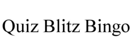 QUIZ BLITZ BINGO