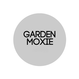 GARDEN MOXIE