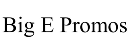 BIG E PROMOS