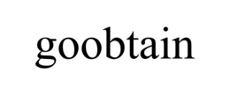 GOOBTAIN