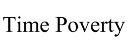 TIME POVERTY