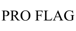 PRO FLAG