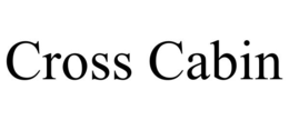 CROSS CABIN