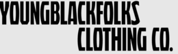 YOUNGBLACKFOLKS CLOTHING CO.