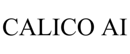 CALICO AI