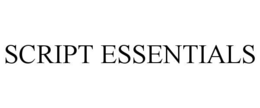 SCRIPT ESSENTIALS