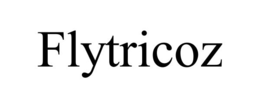 FLYTRICOZ