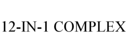 12-IN-1 COMPLEX