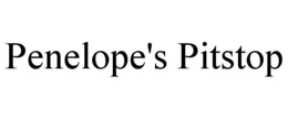 PENELOPE'S PITSTOP