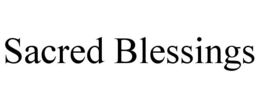 SACRED BLESSINGS