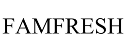 FAMFRESH