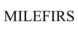 MILEFIRS