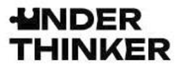 UNDER THINKER