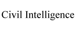 CIVIL INTELLIGENCE
