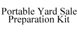 PORTABLE YARD SALE PREPARATION KIT