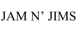 JAM N’ JIMS