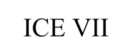 ICE VII