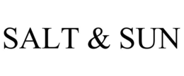 SALT & SUN