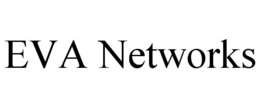 EVA NETWORKS