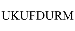 UKUFDURM