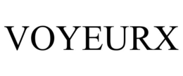 VOYEURX