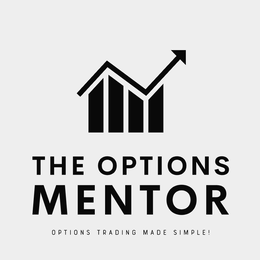 THE OPTIONS MENTOR OPTIONS TRADING MADE SIMPLE!