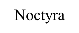 NOCTYRA