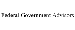FEDERAL GOVERNMENT ADVISORS
