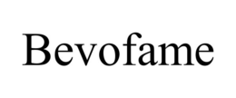 BEVOFAME