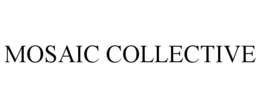 MOSAIC COLLECTIVE
