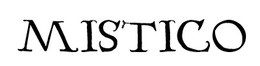 MISTICO