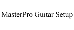 MASTERPRO GUITAR SETUP