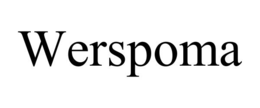 WERSPOMA