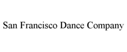 SAN FRANCISCO DANCE COMPANY