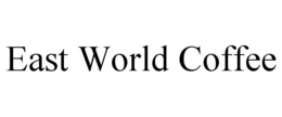EAST WORLD COFFEE