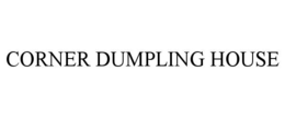 CORNER DUMPLING HOUSE