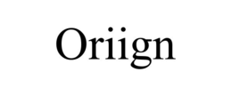 ORIIGN