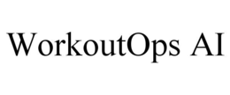 WORKOUTOPS AI